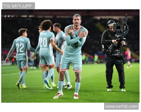 西甲激战马竞强势3-0战胜切尔西绝杀时刻点燃全场激情